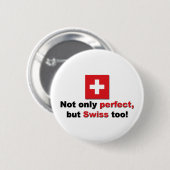 Perfect Swiss Ronde Button 5,7 Cm (Voorkant /achterkant)