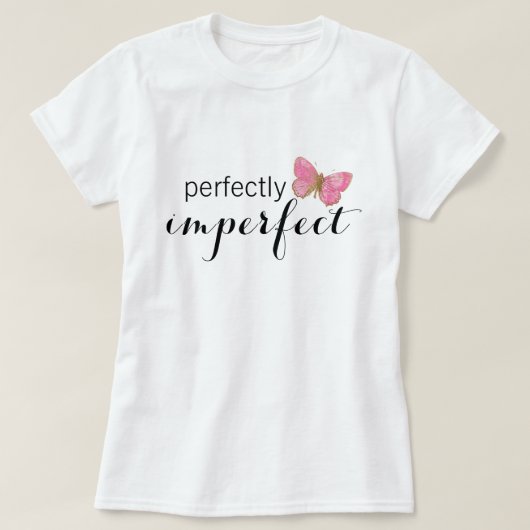 Perfect T-shirt (Design voorkant)