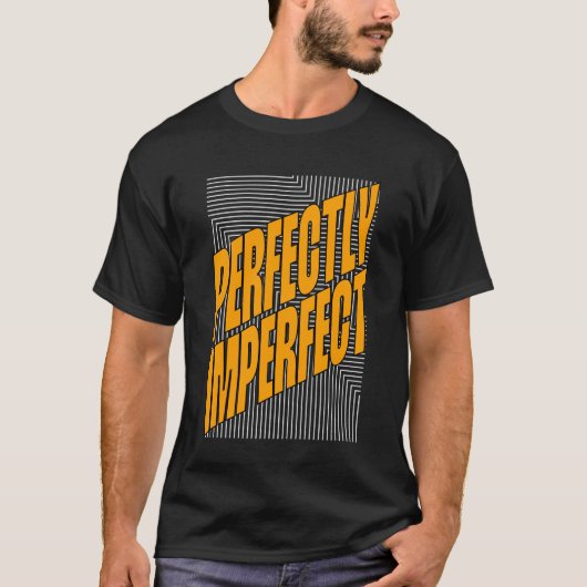Perfect T-shirt (Voorkant)