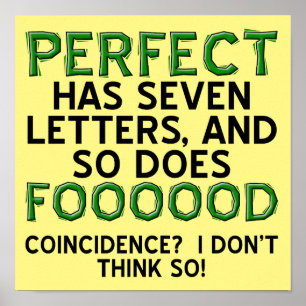 Perfect Voedsel Grappige Poster Bord