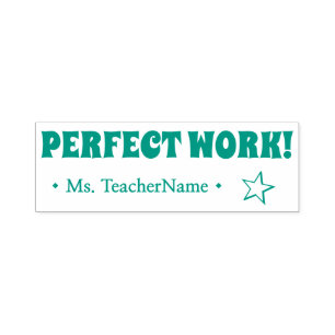 "PERFECT WORK!" + Rubber stempel onderwijsnaam