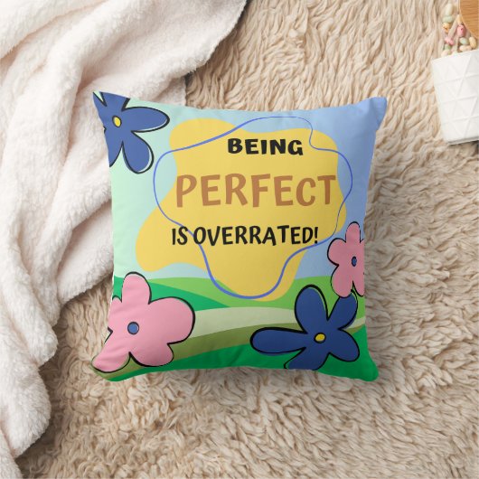 Perfect zijn wordt overschat kussen (Deken)