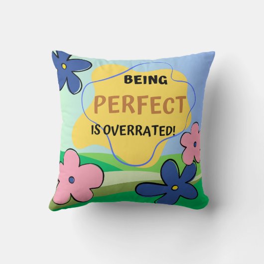 Perfect zijn wordt overschat kussen (Achterkant)