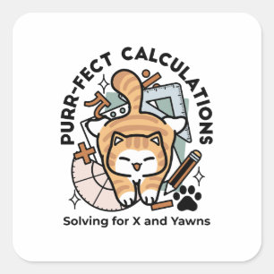 Perfecte Berekeningen – Grappig Wiskundekatontwerp Vierkante Sticker