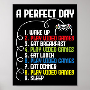 Perfecte Dag - Grappige Gamer Videogame 1  Poster