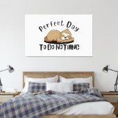Perfecte dag om niets te doen canvas afdruk (Insitu (Slaapkamer))