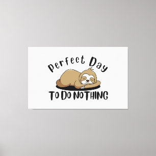 Perfecte dag om niets te doen canvas afdruk