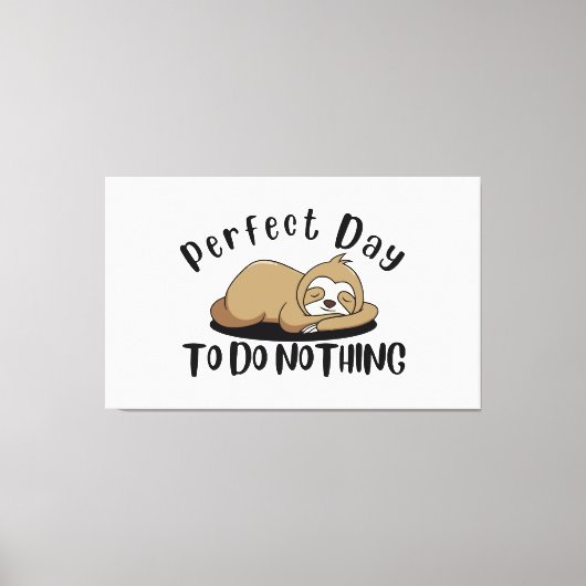 Perfecte dag om niets te doen canvas afdruk (Voorkant)