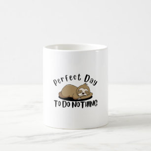 Perfecte dag om niets te doen koffiemok