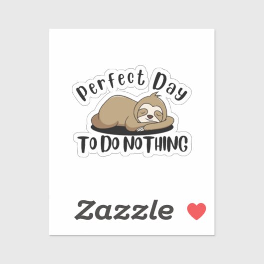 Perfecte Dag Om Niets Te Doen Sticker (Vel)