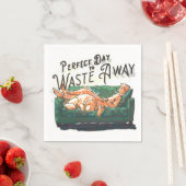 Perfecte dag om te verspillen servet (Insitu)