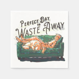 Perfecte dag om te verspillen servet