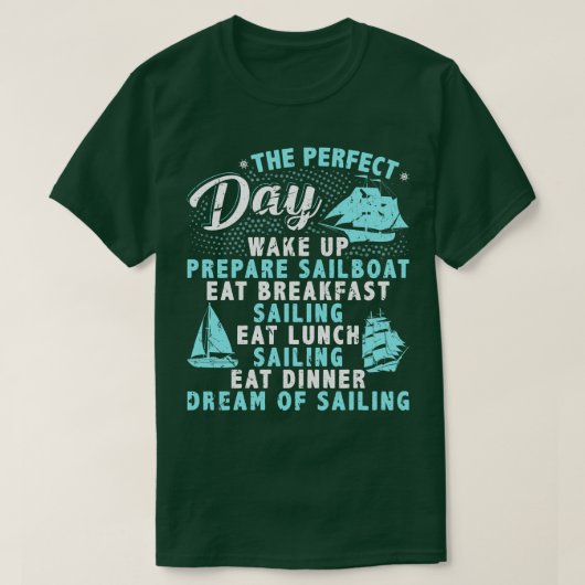 Perfecte dag zeilen zeilboot t-shirt (Design voorkant)