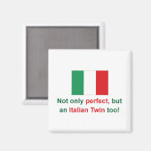 Perfecte Italiaanse tweeling Magneet (Voorkant / Achterkant)