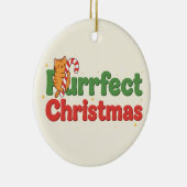 Perfecte Kerstkat Typografie Grappige Feestdagen Keramisch Ornament (Rechts)