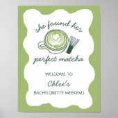 Perfecte Matcha Groene Bachelorette Welkom Poster (Voorkant)