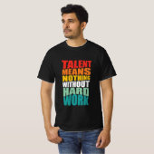 Perfecte tekst Motivatie Citaten T-shirt (Voorkant volledig)