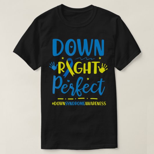 Perfecte Werelddownsyndroombewustwording T-shirt (Design voorkant)
