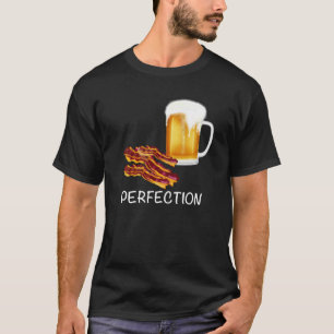 Perfectie is bier en spek! Leuke t - shirts voor m