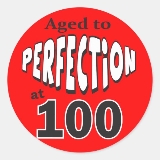 Perfectie op 100 jaar | 100e verjaardag ronde sticker (Voorkant)