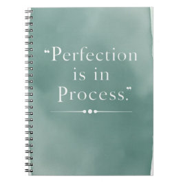 Perfectie Zit In Het Proces Notitieboek