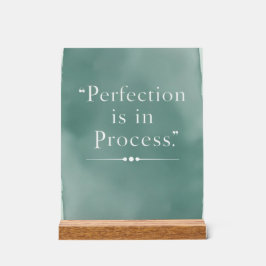 Perfectie zit in het proces optie 3 acryl bord