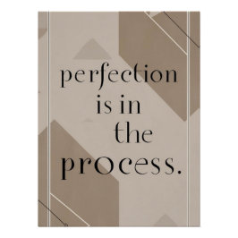 Perfectie zit in het proces optie 4 perfect poster