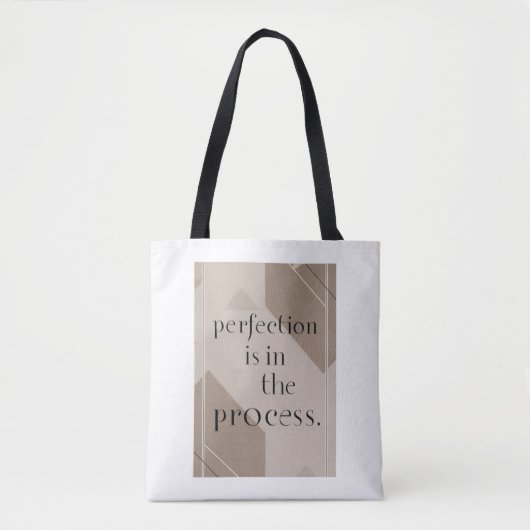 Perfectie zit in het proces optie 4 tote bag (Voorkant)