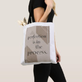 Perfectie zit in het proces optie 4 tote bag (Dichtbij)