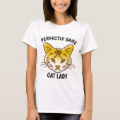 PERFECTIEF SANE CAT LADY T-SHIRTS (Voorkant)
