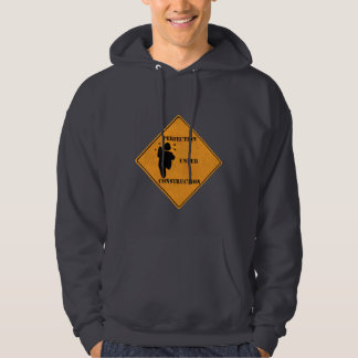 "Perfection under Construction" Hoodie
