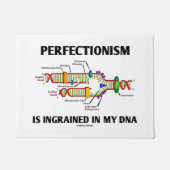 Perfectionisme is gegraveerd in mijn DNA-genetisch Deurmat (Voorkant)