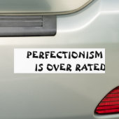 Perfectionisme is te hoog gegrepen Fortune Cookie Bumpersticker (Op auto)