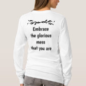 Perfectly Imperfect - Embrace the Glorious Mess T-shirt (Achterkant)