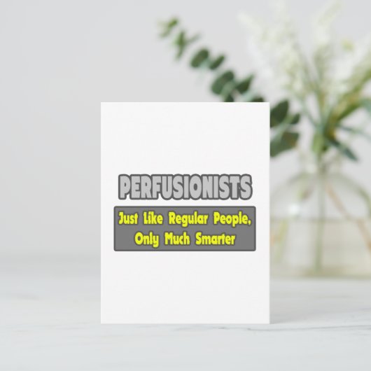 Perfusionisten ... Smarter Briefkaart (Staand voorkant)