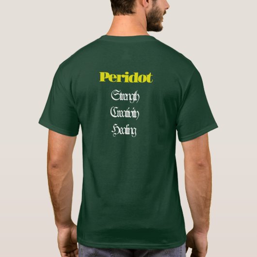 Peridot Birthstone - August T-shirt (Achterkant)