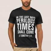 PERILOUS TIMES KOMEN Christelijke T-shirts (Voorkant)