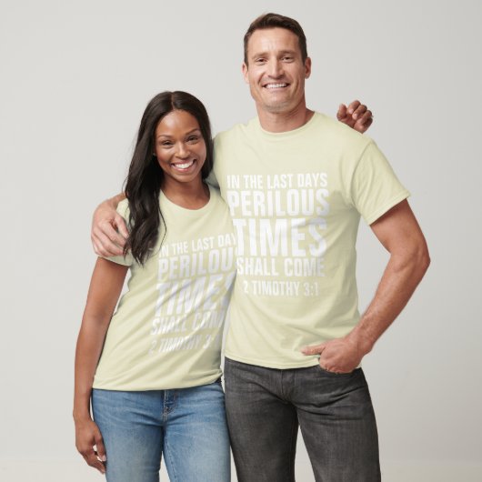 PERILOUS TIMES KOMEN Christelijke T-shirts (Unisex)