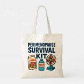 Perimenopause Survival Kit – Funny Tote for Snacks Tote Bag (Achterkant)