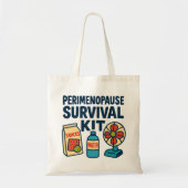 Perimenopause Survival Kit – Funny Tote for Snacks Tote Bag (Voorkant)