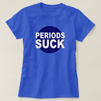 PERIODEN SUCK! COMMAS RULE! PUNCTUATION HUMOR T-SHIRT