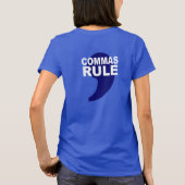 PERIODEN SUCK! COMMAS RULE! PUNCTUATION HUMOR T-SHIRT (Achterkant)