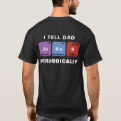 "Periodic Chart" Papa grapt Grappig T-shirt (Achterkant)