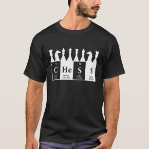 Periodic Table Chess Piecks King Queen Bishop Knig T-shirt