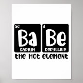 Periodic Table Of Babe The Hot Element Valentines  Poster (Voorkant)