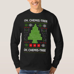Periodic Table Tree Oh Chemistree Fun Chemistry Te T-shirt