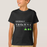 Periodiek Sarcastic Funny Science Gezegden Novel T-shirt<br><div class="desc">Hoop dat je het leuk vindt 5</div>