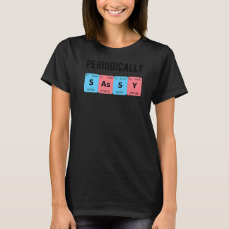 Periodiek Sassy Chemistry Love Student Chemist T-shirt