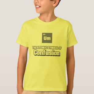 Periodiek systeem - UM element van verwarring T-shirt
