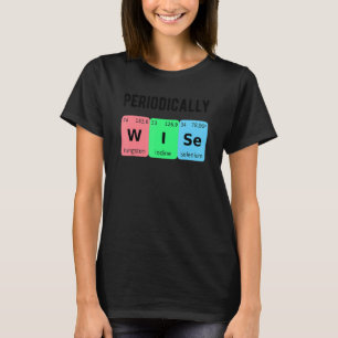 Periodiek Wijze Scheikunde Liefde PhD Student Chem T-shirt